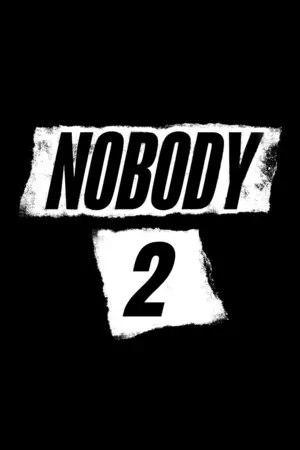 	Nobody 2	